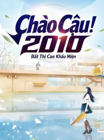 Chào Cậu! 2010 cover
