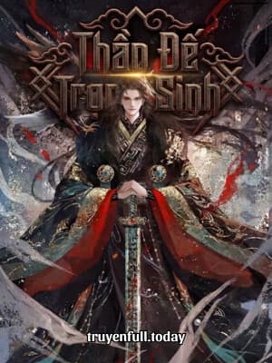 Thần Đế Trọng Sinh cover